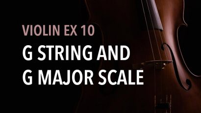 violin ex 10 G string and G major scale