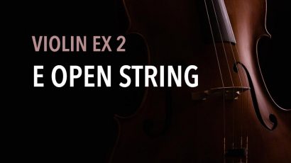 violin ex 2 E open string