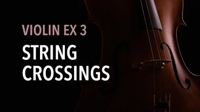 violin ex 3 string crossings