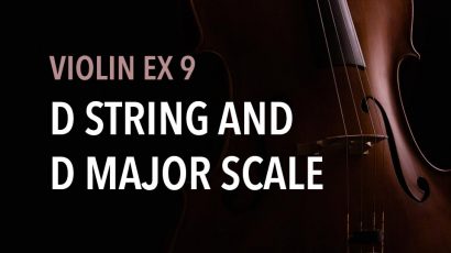 violin ex 9 D string and D major scale