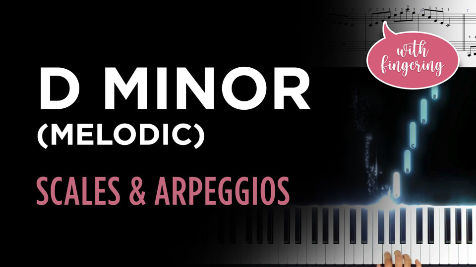 D Melodic Minor Scale &Amp; Arpeggio